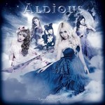 Aldious, Dazed and Delight