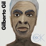 Gilberto Gil, OK OK OK