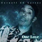 Cornell C.C. Carter, One Love