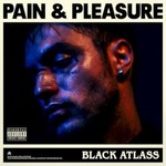 Black Atlass, Pain & Pleasure
