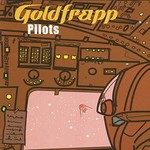 Goldfrapp, Pilots (On a Star) mp3