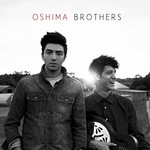 Oshima Brothers, Oshima Brothers