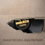Damian Wilson & Adam Wakeman, Stripped mp3