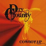 Dry County, Cowboy Up mp3