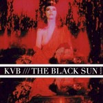 The KVB, The Black Sun