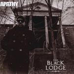 Apathy, The Black Lodge