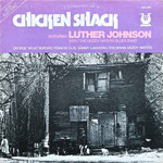 Luther Johnson, Chicken Shack (With The Muddy Waters Blues Band) mp3