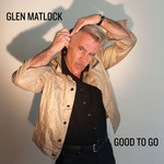Glen Matlock, Good to Go mp3