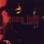 James Hall, Pleasure Club mp3