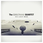 The Cooltrane Quartet, In A Jazzy Mood mp3