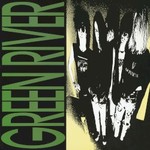 Green River, Dry as a Bone (Deluxe Edition)