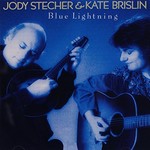 Jody Stecher & Kate Brislin, Blue Lightning