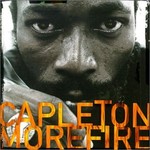 Capleton, More Fire