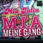 Mia Julia, M.I.A. Meine Gang mp3