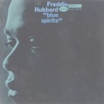 Freddie Hubbard, Blue Spirits mp3