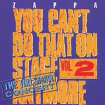 Frank Zappa, You Can't Do That on Stage Anymore, Vol. 2 mp3