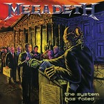 Megadeth, The System Has Failed (Remaster)
