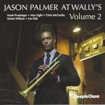 Jason Palmer, At Wally's Volume 2
