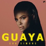 Eva Simons, Guaya