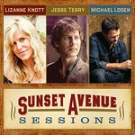 Lizanne Knott, Jesse Terry & Michael Logen, Sunset Avenue Sessions
