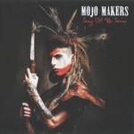 Mojo Makers, Songs of the Sirens