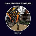 Matthew Logan Vasquez, Light'n Up mp3