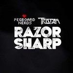 Pegboard Nerds & Tristam, Razor Sharp
