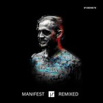 Mefjus, Manifest Remixed mp3