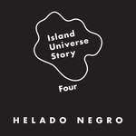 Helado Negro, Island Universe Story Four