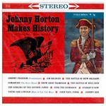 Johnny Horton, Johnny Horton Makes History