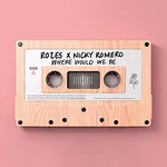 ROZES & Nicky Romero, Where Would We Be (Acoustic) mp3