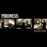 Phronesis, Walking Dark mp3