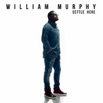 William Murphy, Settle Here mp3