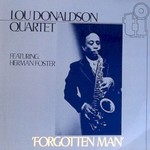 Lou Donaldson Quartet, Forgotten Man mp3