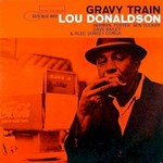 Lou Donaldson, Gravy Train