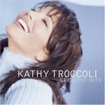 Kathy Troccoli, Greatest Hits mp3