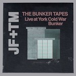 John Foxx & The Maths, The Bunker Tapes (Live at York Cold War Bunker)