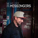 We Are Messengers, Honest mp3