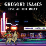 Gregory Isaacs, Live At The Roxy mp3