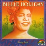 Billie Holiday, Strange Fruit: 1933-1940