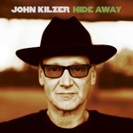 John Kilzer, Hide Away