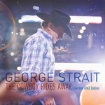 George Strait, The Cowboy Rides Away: Live from AT&T Stadium