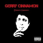 Gerry Cinnamon, Erratic Cinematic