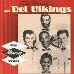 The Del-Vikings, The Best Of The Del Vikings: The Mercury Years