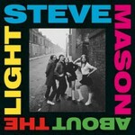 Steve Mason, About The Light