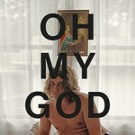Kevin Morby, Oh My God mp3