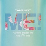 Taylor Swift, ME! (feat. Brendon Urie of Panic! At The Disco)
