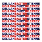 Baxter Dury, Etienne de Crecy & Delilah Holliday, B.E.D