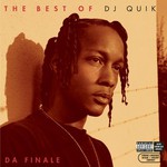 DJ Quik, The Best of DJ Quik: Da Finale