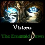The Emerald Dawn, Visions